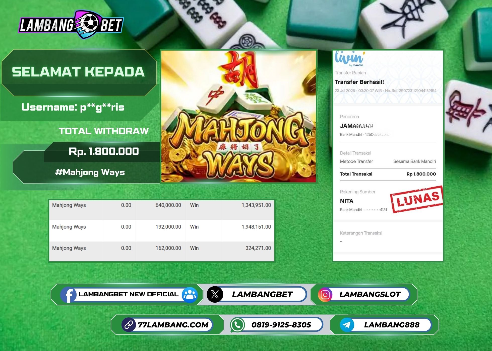 LAMBANGBET [23 JULY 2025] JACKPOT SLOT Mahjong Ways "Rp1.800.000" LUNAS